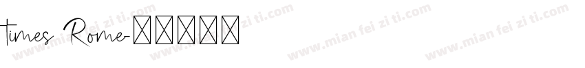 times Rome字体转换